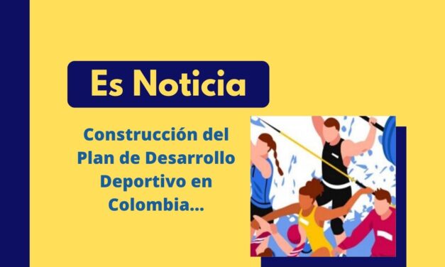 CTU – USCTRAB participa en la construcción del plan de desarrollo deportivo en Colombia